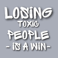 Losing Toxic People Is A Win - Toxica - Motivational Quotes Tank Dress | Artistshot