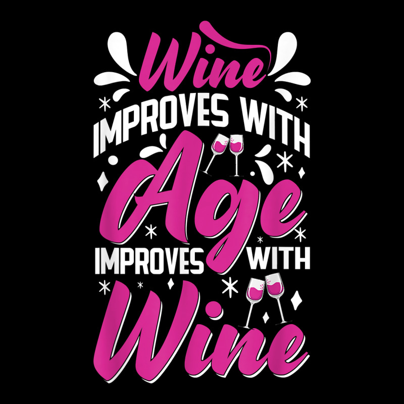 Wine Improves With Age – Winemaker Wine Lovers Wine Making T Shirt Men's Long Sleeve Pajama Set | Artistshot