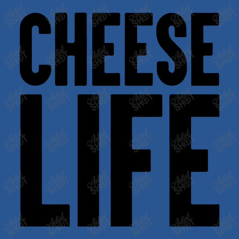 Cheese Life T-shirt | Artistshot