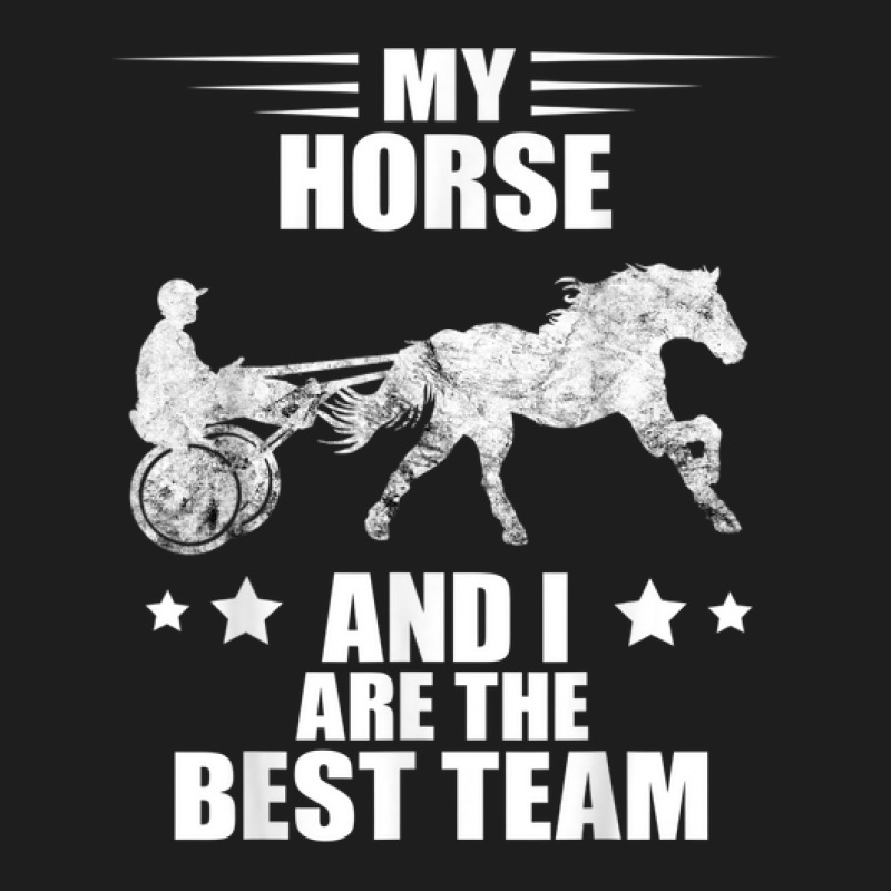 Best Team Horse Racing Equitation Trotting Harness Racing Classic T-shirt | Artistshot