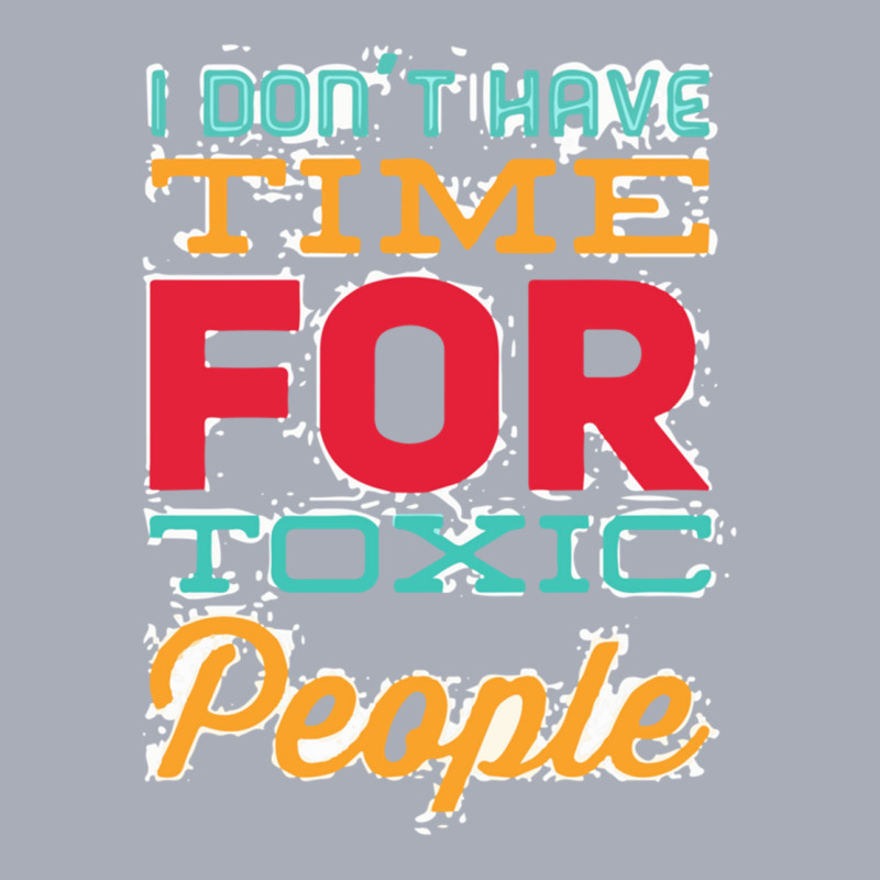 Losing Toxic People Is A Win, Cut Off Toxic People Tank Dress by cm-arts | Artistshot