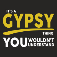 It's A Gypsy Thing Ladies Fitted T-shirt | Artistshot