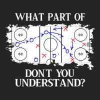 What Part Of Donâ´t You Understand Ice Hockey 3/4 Sleeve Shirt | Artistshot