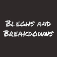 Bleghs And Breakdowns Metalcore, Deathcore, Djent, Metal Racerback Tank | Artistshot