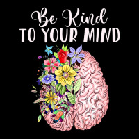 Be Kind To Your Mind Mental Health Awareness Month V-neck Tee | Artistshot