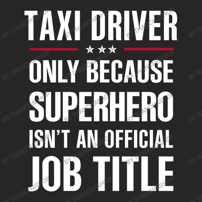 Gift For Superhero Taxi Driver Ladies Fitted T-Shirt by thanchashop | Artistshot