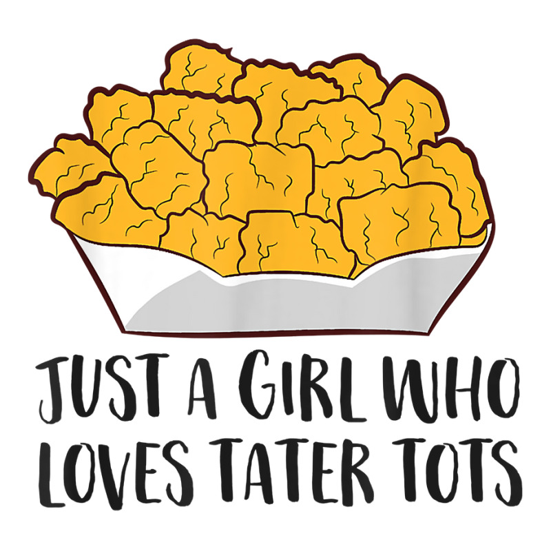 Just A Girl Who Loves Tater Tots V-neck Tee | Artistshot