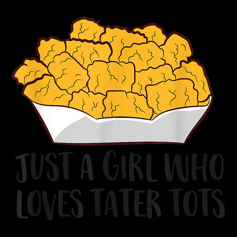 Just A Girl Who Loves Tater Tots Lightweight Hoodie | Artistshot