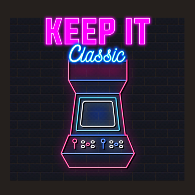 Keep It Classic Retro 90s Arcade Games Tank Top by SaulHiggins | Artistshot