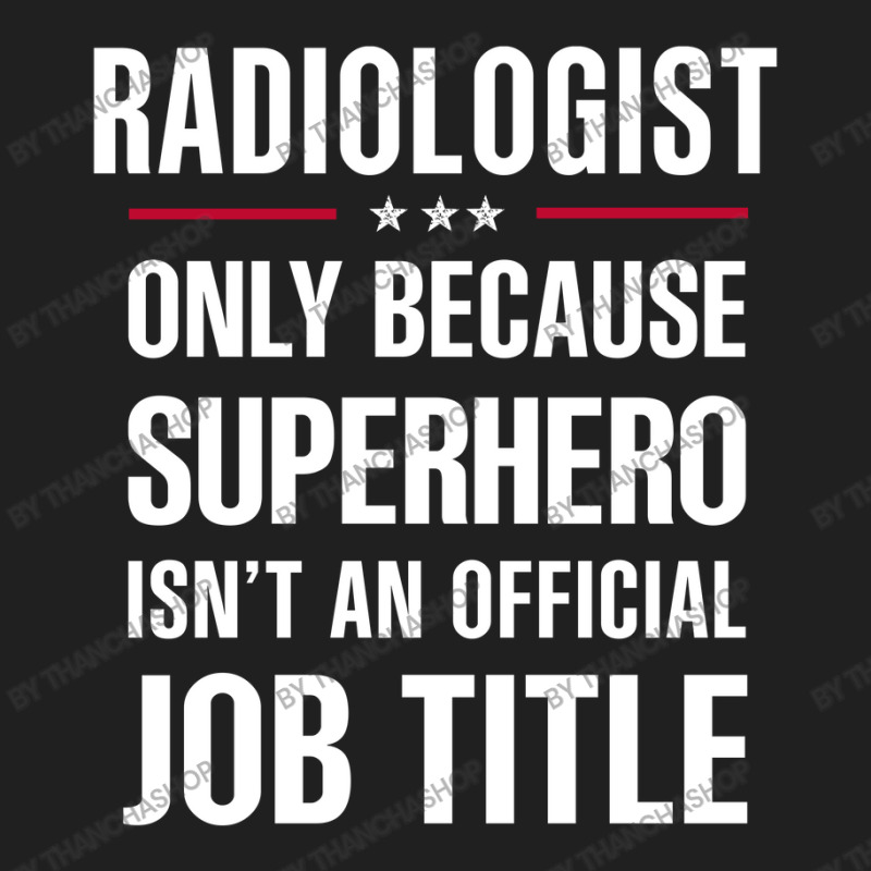 Gift For Superhero Radiologist Ladies Polo Shirt by thanchashop | Artistshot