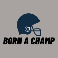 Born A Champ American Football Edition Racerback Tank | Artistshot