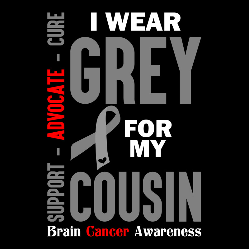I Wear Grey For My Cousin (brain Cancer Awareness) Zipper Hoodie | Artistshot
