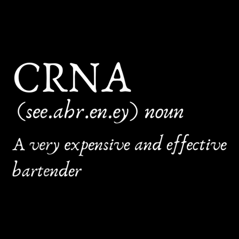 Certified Registered Nurse Anesthetists Crna Funny Gift Tee Zipper Hoodie | Artistshot