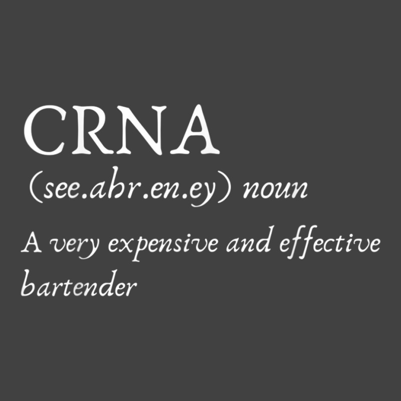 Certified Registered Nurse Anesthetists Crna Funny Gift Tee Vintage T-shirt | Artistshot