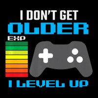 I Don't Get Older I Level Up Gamer Gaming V-neck Tee | Artistshot