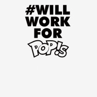 Will Work For Pop!s Classic T-shirt | Artistshot