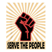 Communist Propaganda Socialist Fist Serve The People T Shirt Toddler T-shirt | Artistshot