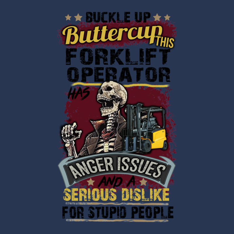 Buckle Up Buttercup This Forklift Operator Has Anger Issues And A Seri Men Denim Jacket by cm-arts | Artistshot