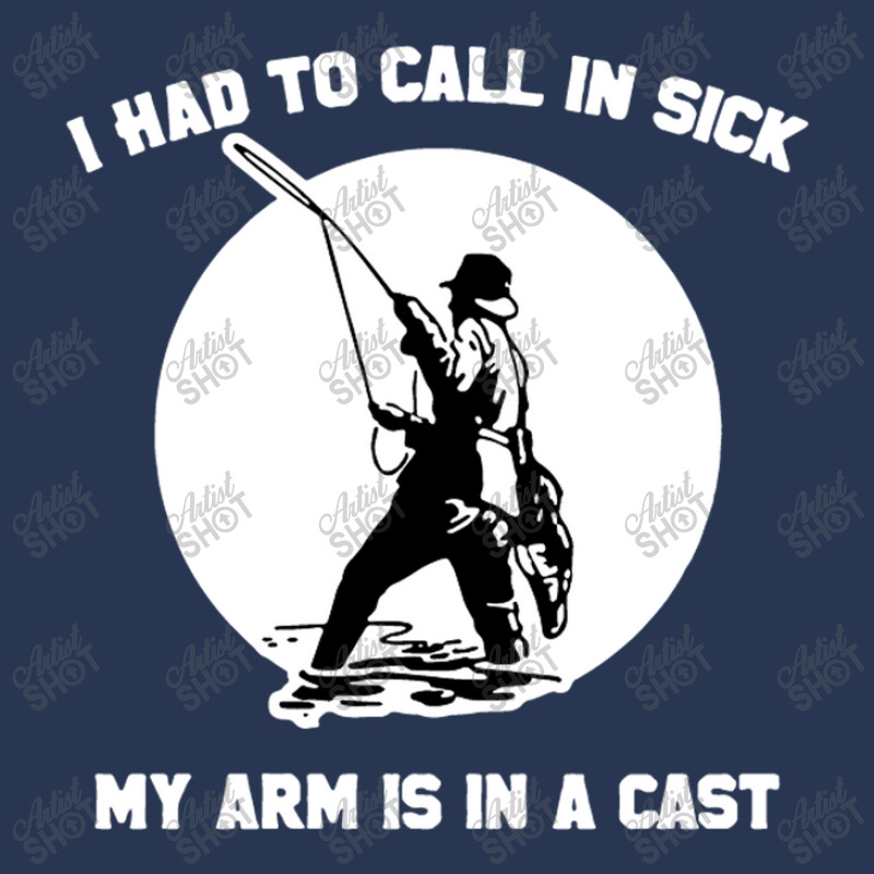 I Had To Call In Sick My Arm Is In A Cast Funny Fishing Men Denim Jacket | Artistshot