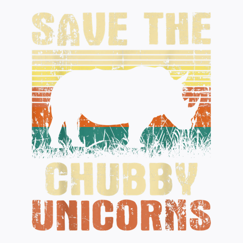 Save The Chubby Unicorns   Zoologist Rhino Lover Rhinoceros T Shirt T-Shirt by cm-arts | Artistshot