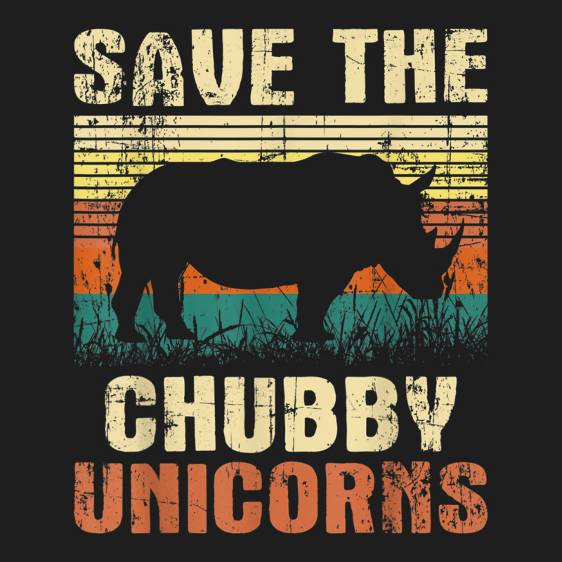 Save The Chubby Unicorns   Zoologist Rhino Lover Rhinoceros T Shirt Classic T-shirt by cm-arts | Artistshot