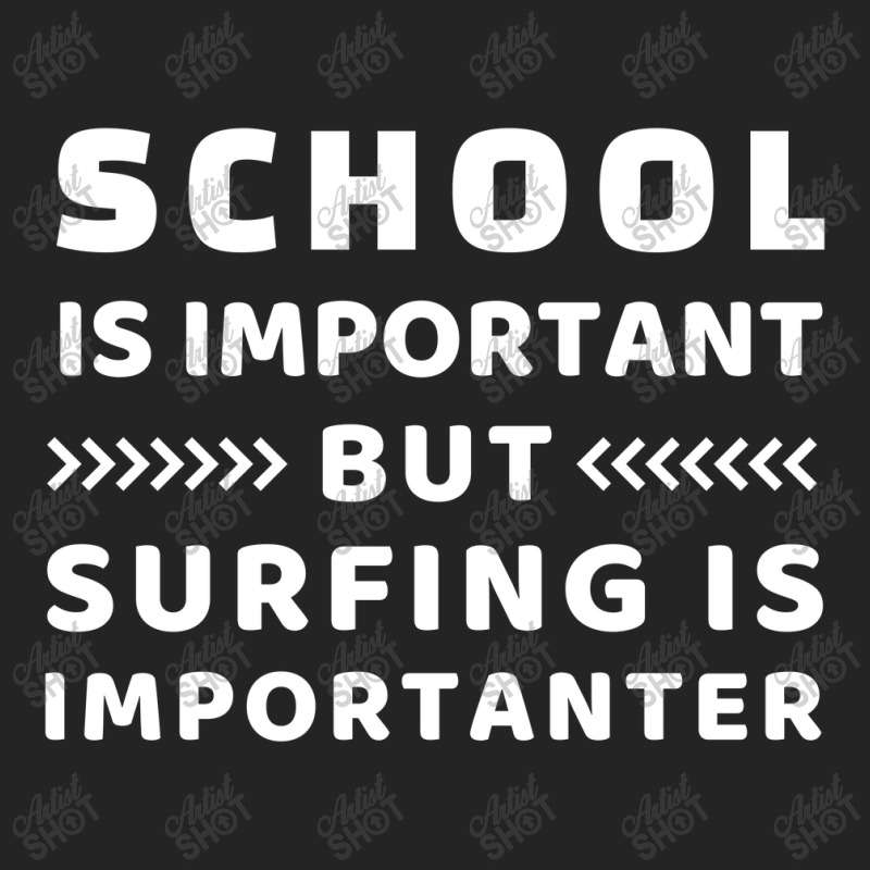 School Is Important But Surfing Is Importanter 3/4 Sleeve Shirt | Artistshot