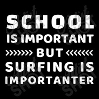 School Is Important But Surfing Is Importanter Fleece Short | Artistshot