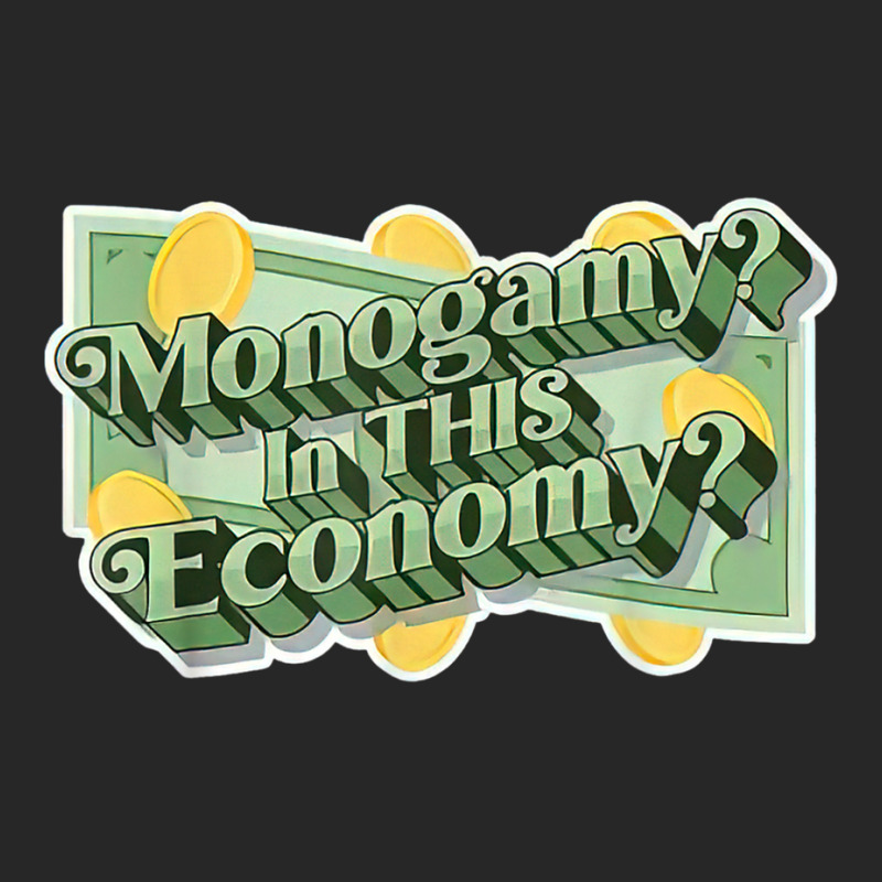 Monogamy In This Economy T Shirt Women's Pajamas Set by cm-arts | Artistshot