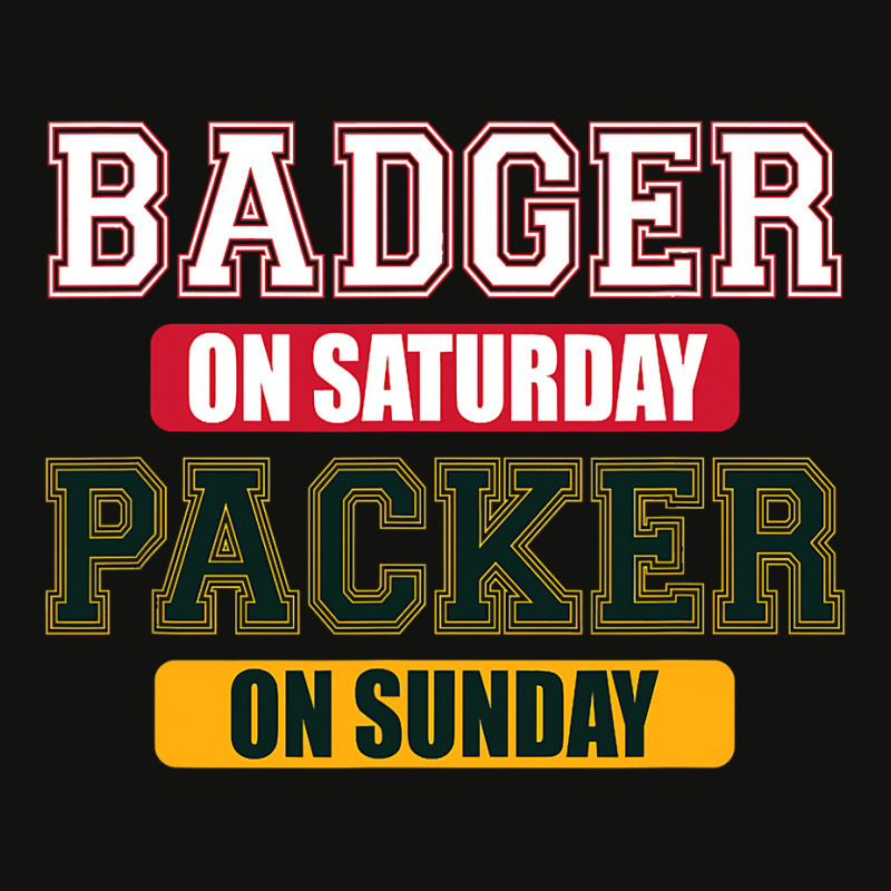 Badger On Saturday Packer On Sunday T Shirt Scorecard Crop Tee by MleczynskiShae | Artistshot