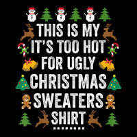 This Is My It's Too Hot For Ugly Christmas Sweaters V-neck Tee | Artistshot