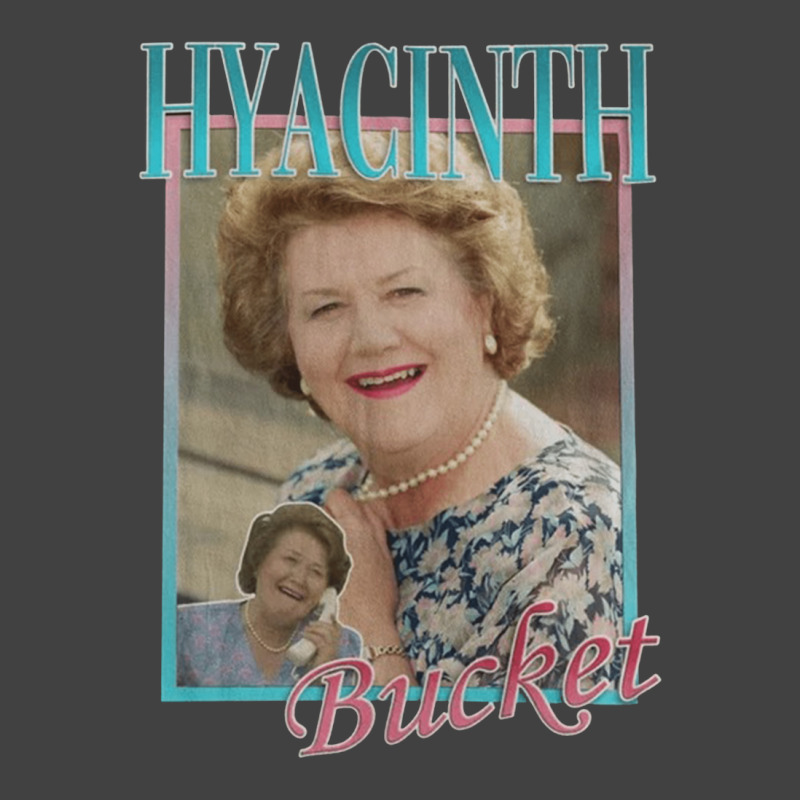 Hyacinth Bucket, Hyacinth, Bucket, The Hyacinth Bucket, Hyacinth Bucke Vintage T-shirt | Artistshot