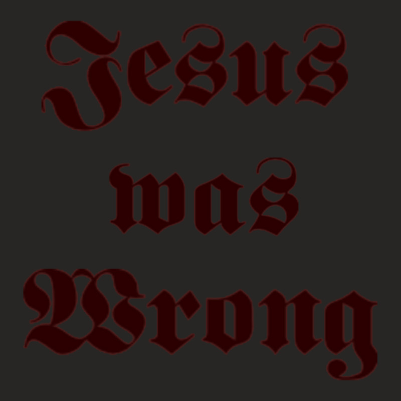 Little Miss Sunshine Dwayne Jesus Was Wrong Ladies Fitted T-Shirt by cm-arts | Artistshot