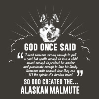 God Once Said Alaskan Malamute Dog Bucket Hat | Artistshot