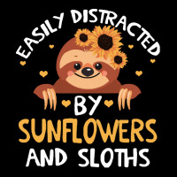 Distracteds By Sunflowers And Sloths T  Shirt Easily Distracteds By Su Unisex Jogger | Artistshot