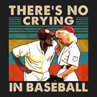 There_s No Crying In Baseball Classic T-shirt | Artistshot