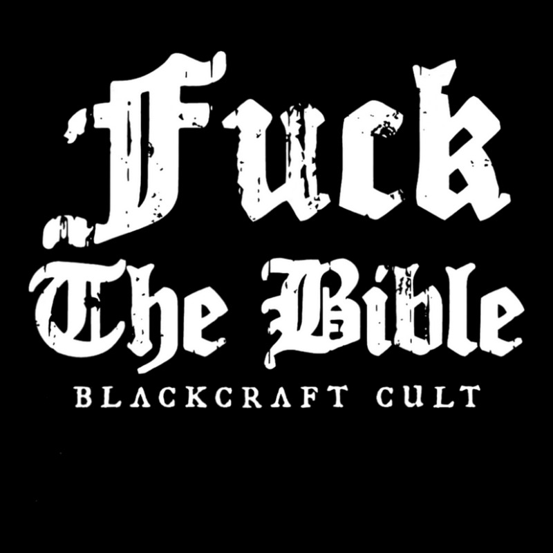 Fuck The Bible Blackcraft Cult Lightweight Hoodie by laughingtuy | Artistshot