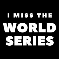 I Miss The World Series Adjustable Cap | Artistshot