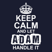 Keep Calm And Let Adam Handle It Women's V-neck T-shirt | Artistshot