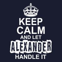 Keep Calm And Let Alexander Handle It Women's V-neck T-shirt | Artistshot