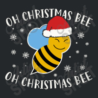 Oh Christmas Bee Oh Christmas Bee Crewneck Sweatshirt | Artistshot