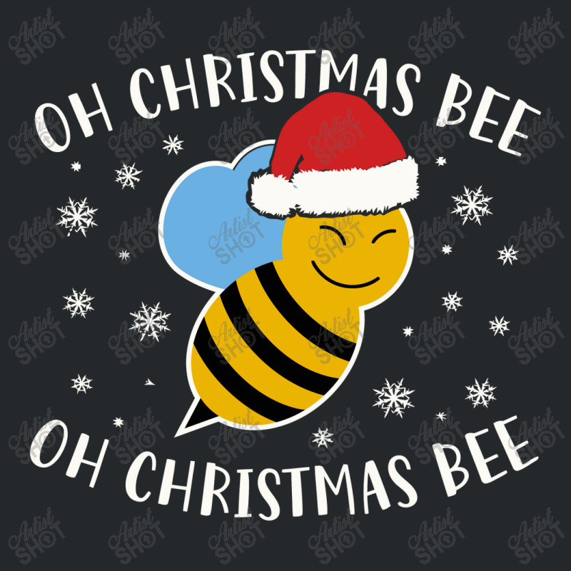 Oh Christmas Bee Oh Christmas Bee Crewneck Sweatshirt | Artistshot