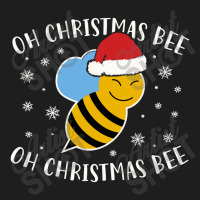 Oh Christmas Bee Oh Christmas Bee Classic T-shirt | Artistshot