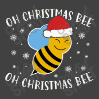 Oh Christmas Bee Oh Christmas Bee Vintage T-shirt | Artistshot