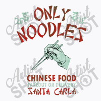 Only Noodles Santa Carla Lost T-shirt | Artistshot