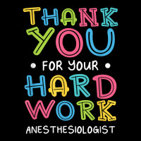 Thank You For Hard Work Anesthesiologist Sayings Anesthetist T Shirt Men's Long Sleeve Pajama Set | Artistshot