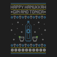 Happy Hanukkah Gin And Tonica Jewish Ugly Christmas Sweater Classic T-shirt | Artistshot