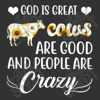 God Is Great Cows Are Good And People Are Crazy Baby Bodysuit | Artistshot