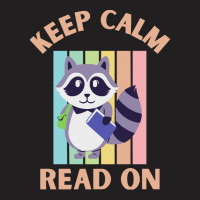 Keep Calm Read On T  Shirtkeep Calm Read On T  Shirt (14) T-shirt | Artistshot