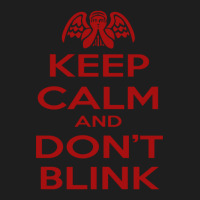 Don't Blink Classic T-shirt | Artistshot