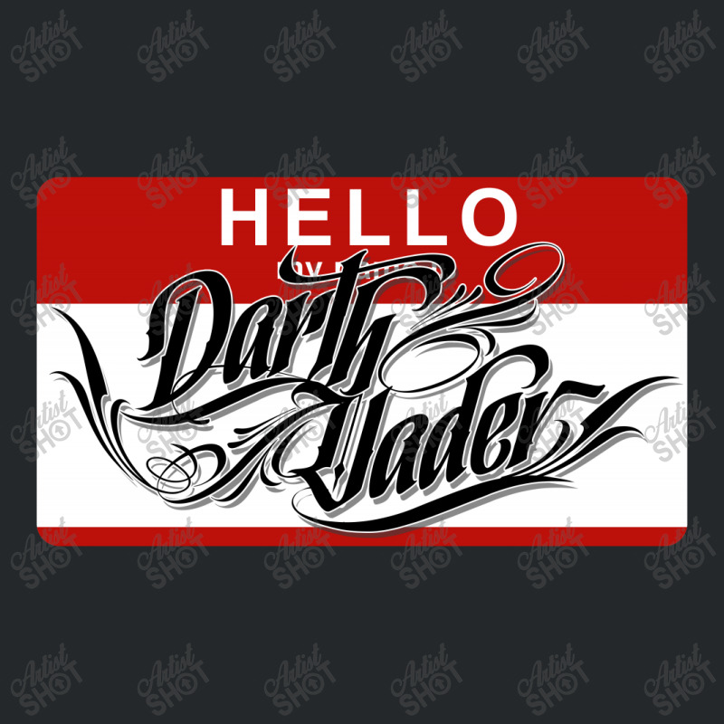 Hello My Name Is Darth Vader Crewneck Sweatshirt | Artistshot